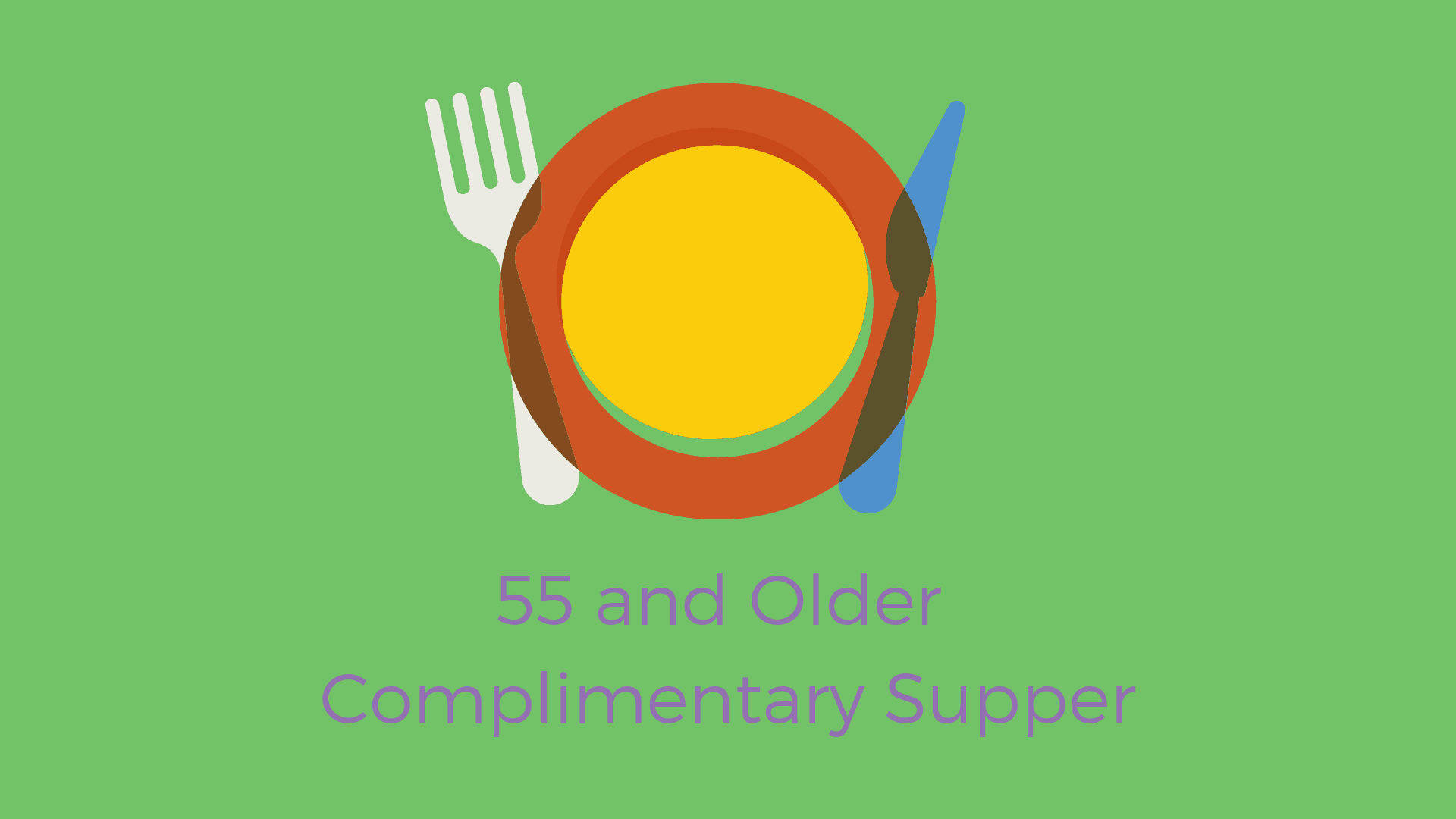 River Bend 55 & Older Complimentary Meal